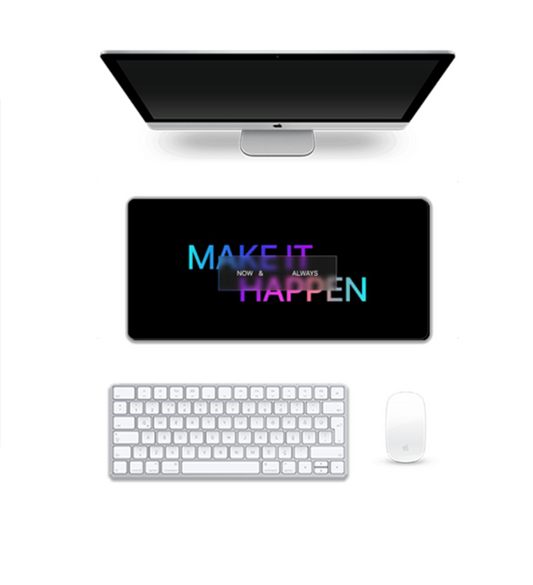 "Make It Happen" Motivational Desk Mat